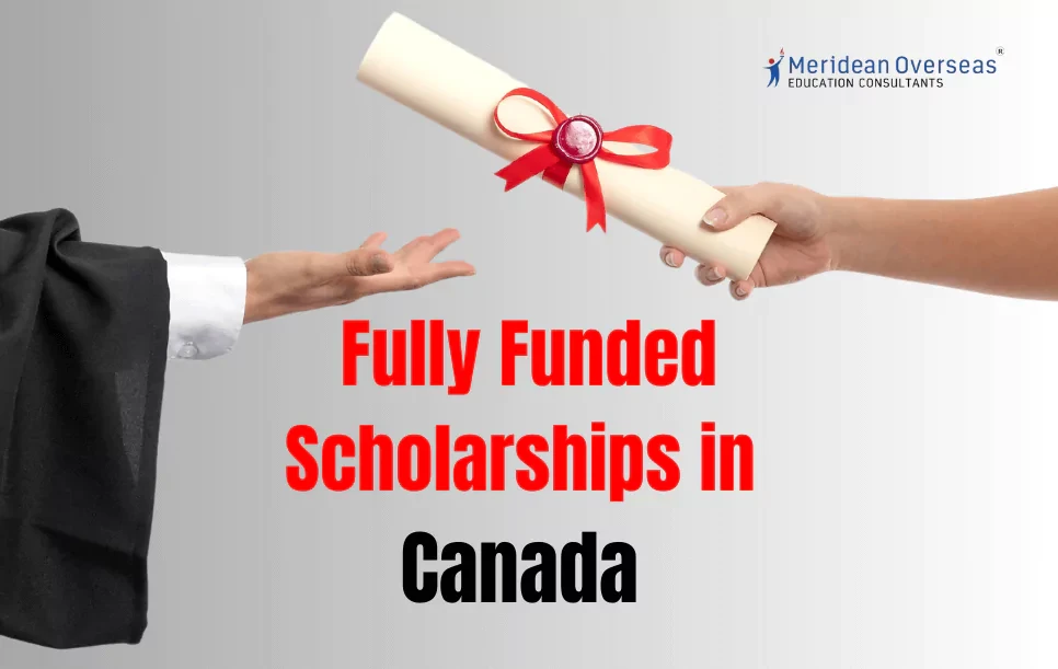 Fully Funded Scholarships in Canada